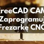 szkolenie freecad cam