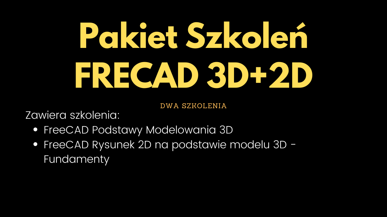 FreeCAD 3D + 2D